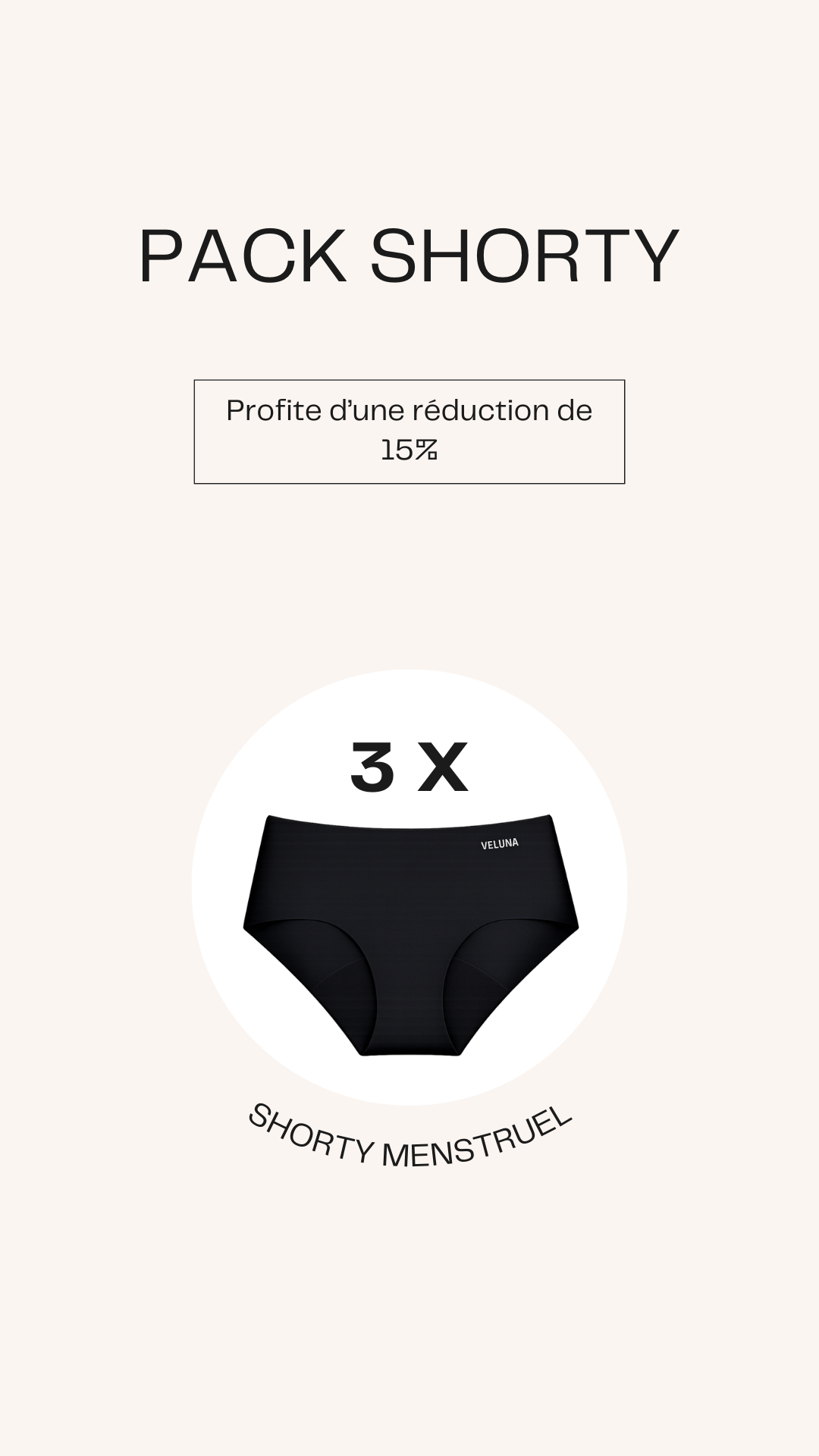 Pack Shorty Menstruel VELUNA